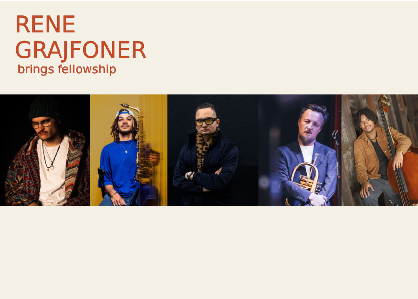 JAZZelnica: RENE GRAJFONER BRINGS FELLOWSHIP