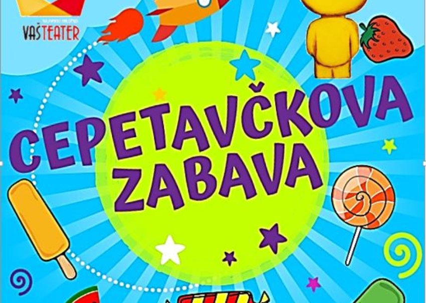 Cepetavčkova zabava