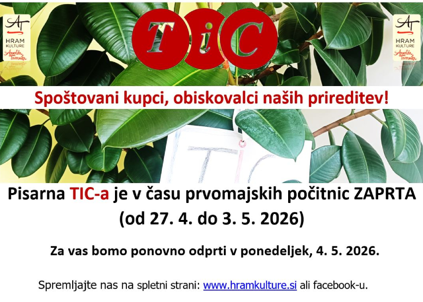 TIC zaprt od 27.4. do 3.5.2026