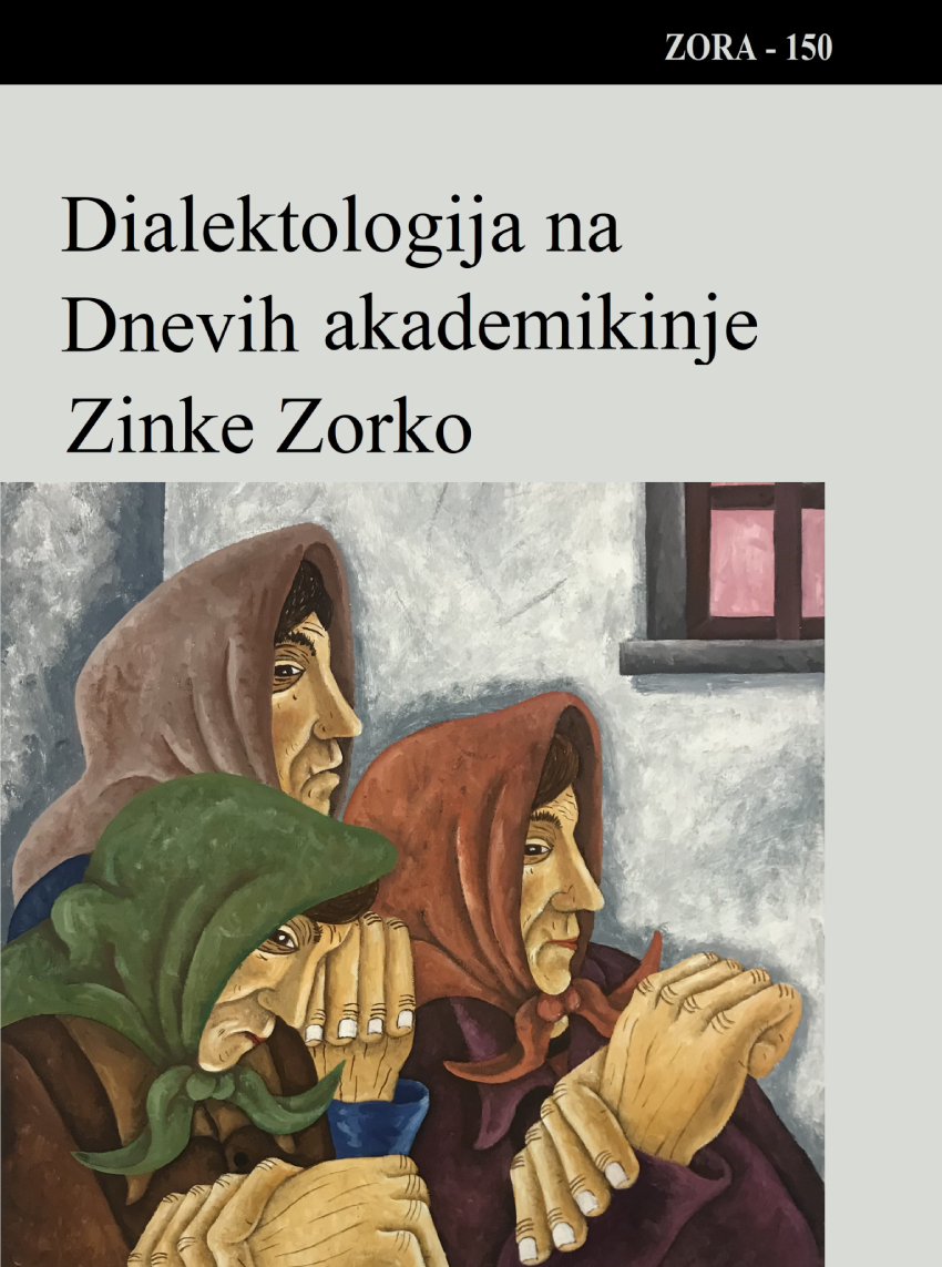 Dialektologija na Dnevih akademikinje Zinke Zorko 2022